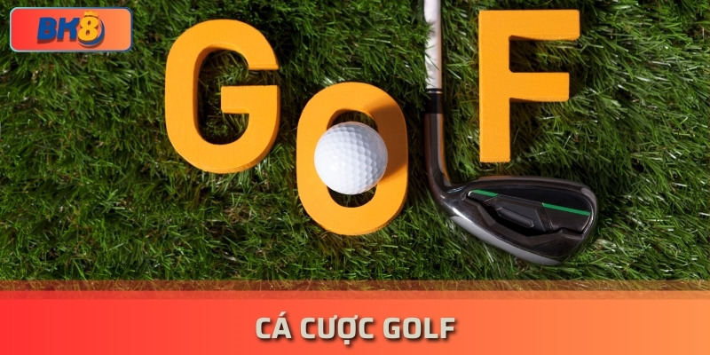 Cá Cược Golf Là Gì? Các Loại Kèo Cá Cược Phổ Biến Hiện Nay